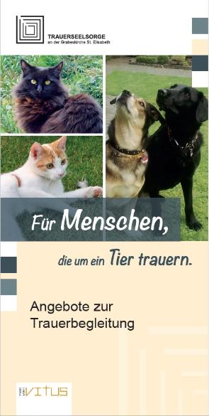 Flyer Für Menschen, die um ein Tier trauern. (c) Pfarrei St. Vitus